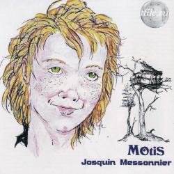 Motis - Josquin Messonnier