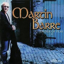 Martin Barre - Order Of Play