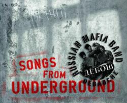   Songs From Underground