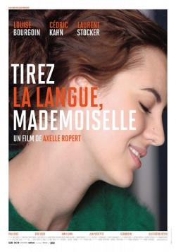    ,  / Tirez la langue, mademoiselle VO