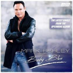 Mark Ashley - Baby Blue