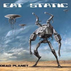 Eat Static - Dead Planet