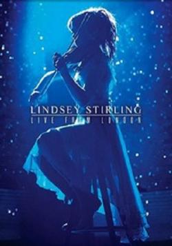 Lindsey Stirling - Live From London