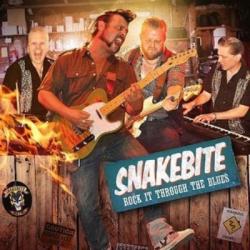 Snakebite - Rock It Through The Blues