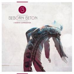 Beborn Beton - A Worthy Compensation