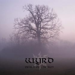 Wyrd - Death Of The Sun