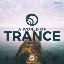 VA - A World Of Trance, Vol. 3