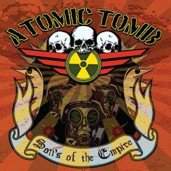 Atomic Tomb - Sons of the Empire