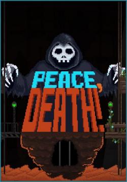 Peace, Death! [Steam-Rip  Let'slay]