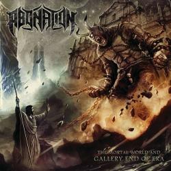 Abonation - The Mortal World And Gallery End Of Era