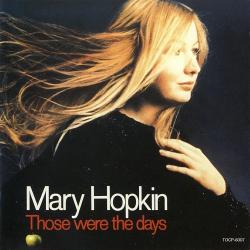 Mary Hopkin - Those Were The Days