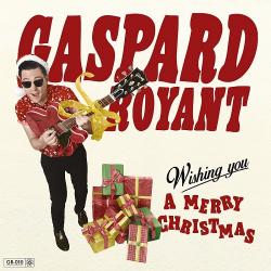 Gaspard Royant - Wishing You A Merry Christmas