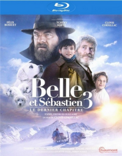   :   / Belle et Sebastien 3, le dernier chapitre MVO