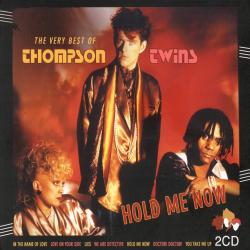 Thompson Twins - Hold Me Now