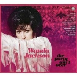 Wanda Jackson - The Party Ain't Over