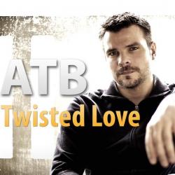 ATB - Twisted Love