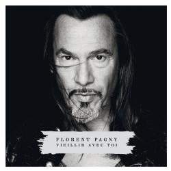 Florent Pagny - Vieillir Avec Toi